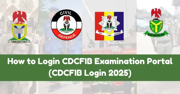 How to Login CDCFIB Examination Portal (CDCFIB Login 2025)